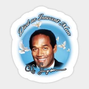 Died an Innocent Man Sticker